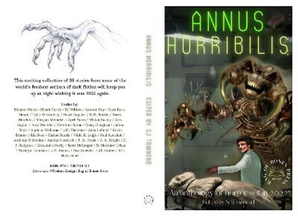 Annus Horribilis: An anthology of horror set in 2022. by SJ Townend