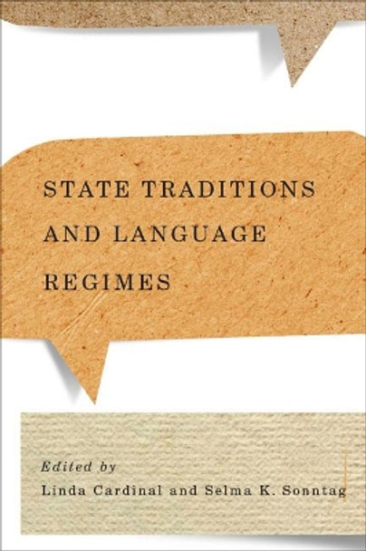 State Traditions and Language Regimes by Linda Cardinal 9780773544840