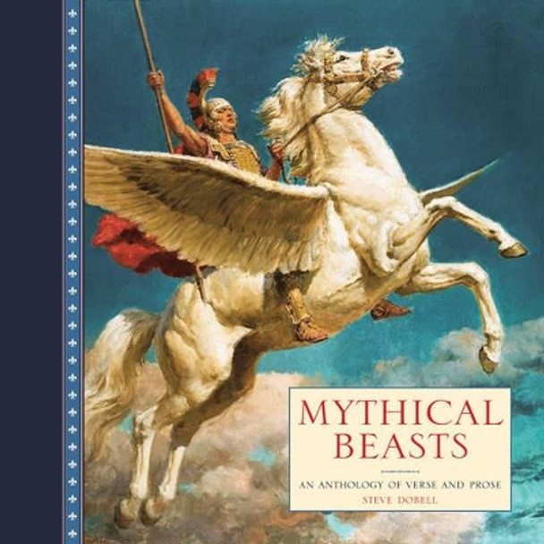 Mythical Beasts by Steve Dobell 9780754829065