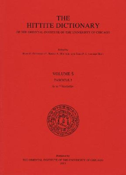 The Hittite Dictionary of the Oriental Institute of the University of Chicago. Volume s, fascicle 3 by Harry A. Hoffner