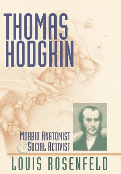 Thomas Hodgkin by Louis Rosenfeld 9780819186331