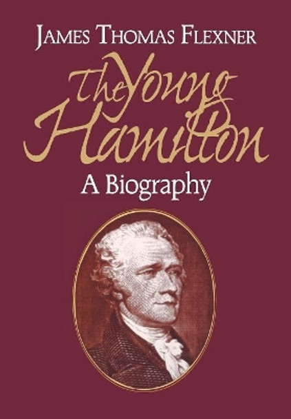 Young Hamilton by James Thomas Flexner 9780823217892