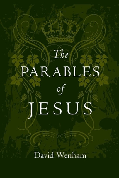 The Parables of Jesus by David Wenham 9780830812868