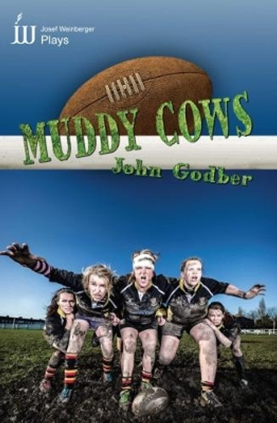 Muddy Cows by John Godber 9780856763564