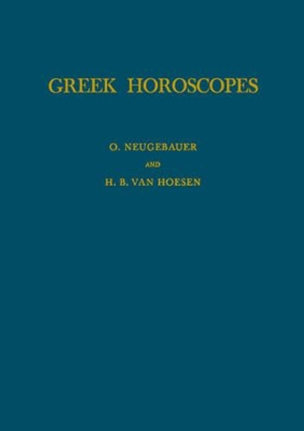 Greek Horoscopes by O Neugebauer 9780871690487