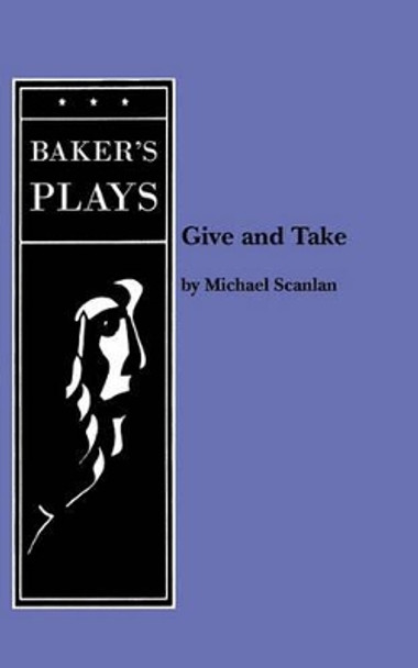 Give and Take by Michael Scanlan 9780874408997