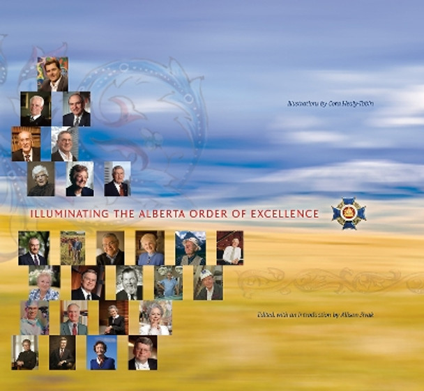 Illuminating the Alberta Order of Excellence by Allison Sivak 9780888644855
