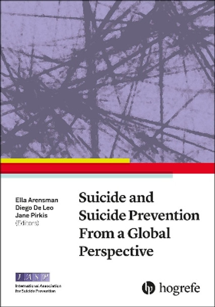 Suicide and Suicide Prevention From a Global Perspective: 2020 by Ella Arensman 9780889375734