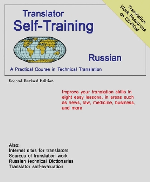 Translator Self-Training Program, Russian: A Practical Course in Technical Translation, 2nd Edition by Morry Sofer 9780884003083