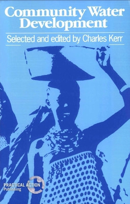 Community Water Development by Charles Kerr 9780946688234