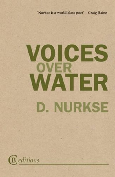 Voices Over Water by Dennis Nurkse 9780956107381