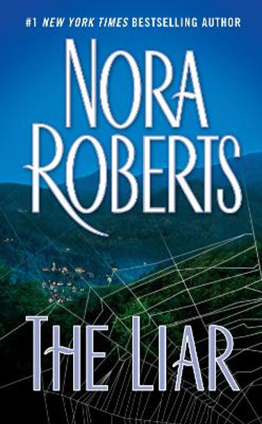 The Liar by Nora Roberts 9781101989753