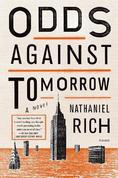 Odds Against Tomorrow by Nathaniel Rich 9781250043641