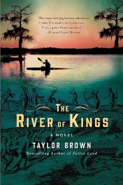 The River of Kings by Taylor Brown 9781250165510