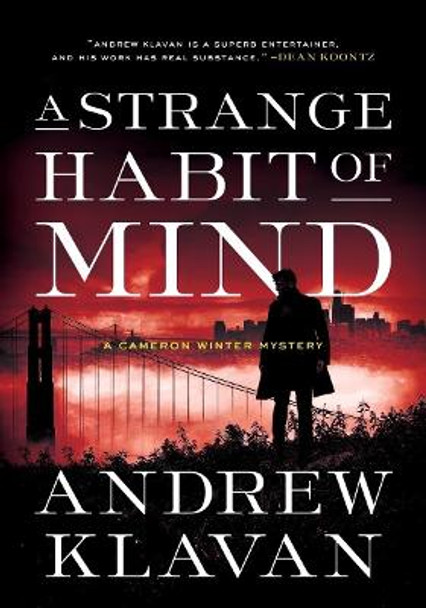 A Strange Habit of Mind: A Cameron Winter Mystery by Andrew Klavan