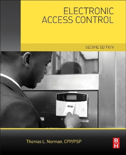 Electronic Access Control by Thomas L. Norman 9780128054659