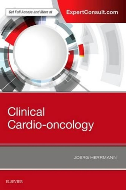 Clinical Cardio-oncology by Joerg Herrmann 9780323442275