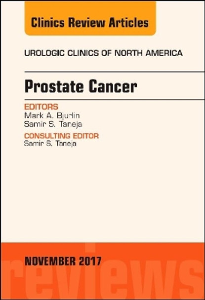 Prostate Cancer, An Issue of Urologic Clinics by Marc A. Bjurlin 9780323549059