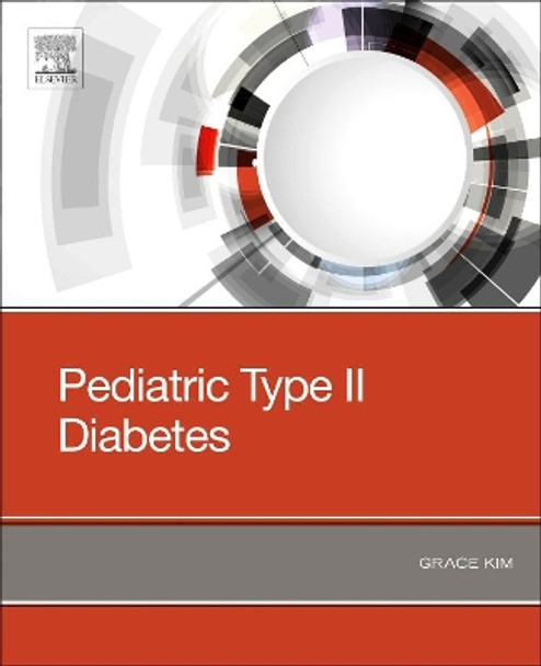 Pediatric Type II Diabetes by Grace Kim 9780323662062