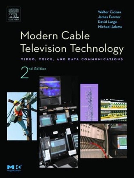 Modern Cable Television Technology by David Large 9781558608283