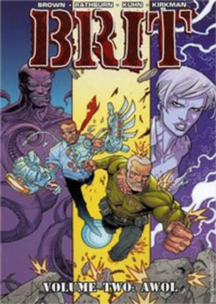 Brit Volume 2: AWOL by Nate Bellegarde