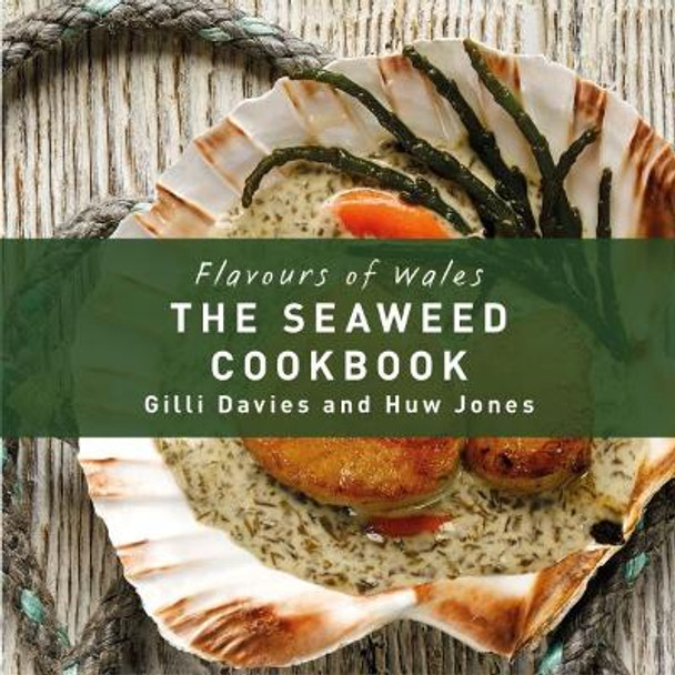 The Seaweed Cookbook by Gilli Davies