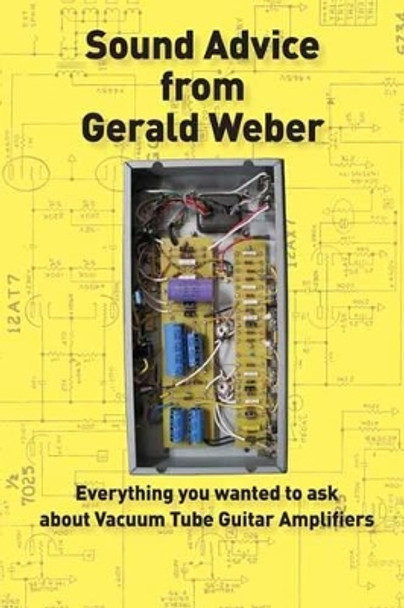 Sound Advice From Gerald Weber Bk by Gerald Weber