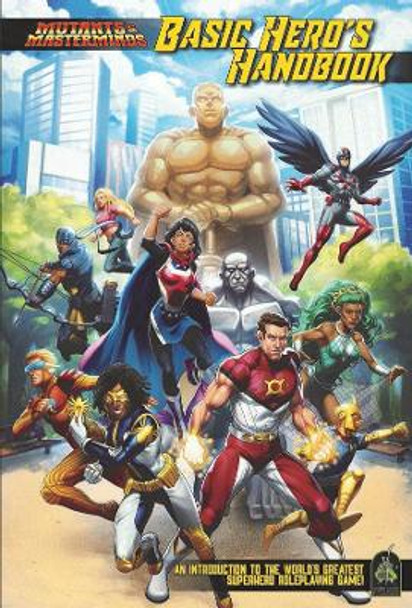 Mutants & Masterminds: Basic Hero's Handbook by Steve Kenson