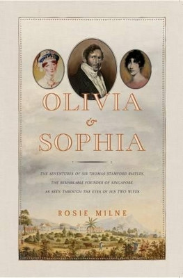 Olivia & Sophia Rosie Milne 9789814625272