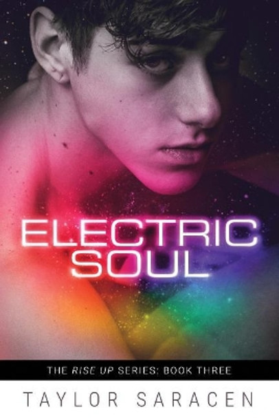 Electric Soul by Taylor Saracen