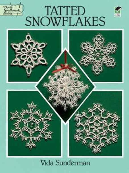 Tatted Snowflakes by Vida Sunderman