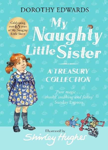 My Naughty Little Sister: A Treasury Collection by Dorothy Edwards