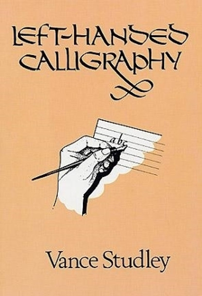 Left-Handed Calligraphy by Vance Studley