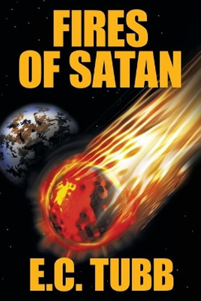 Fires of Satan by E C Tubb