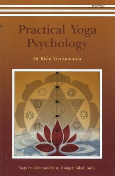 Practical Yoga Psychology by Dr. Rishi Vivekananda