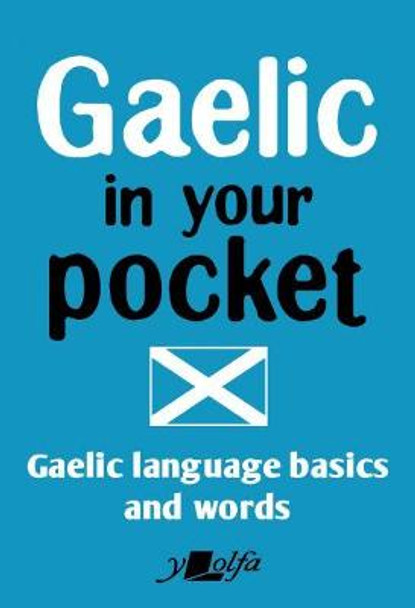 Gaelic in Your Pocket by Y. Lolfa