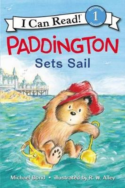 Paddington Sets Sail by Michael Bond