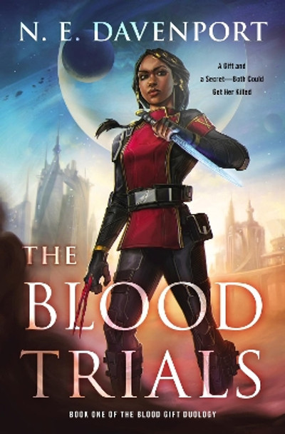 The Blood Trials: A Novel by N. E. Davenport