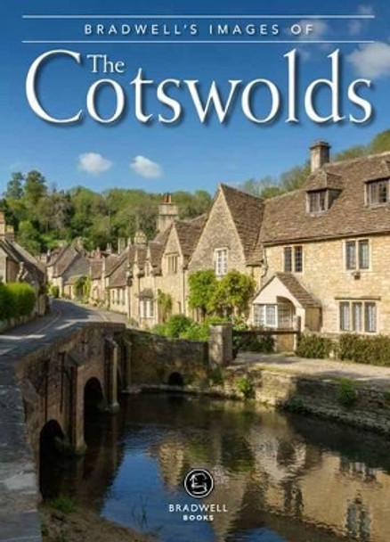 Bradwell's Images of the Cotswolds by Andy Caffrey