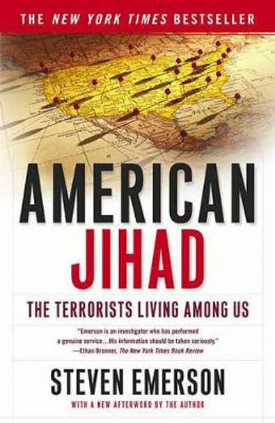 American Jihad: The Terrorists Living among Us by Emerson