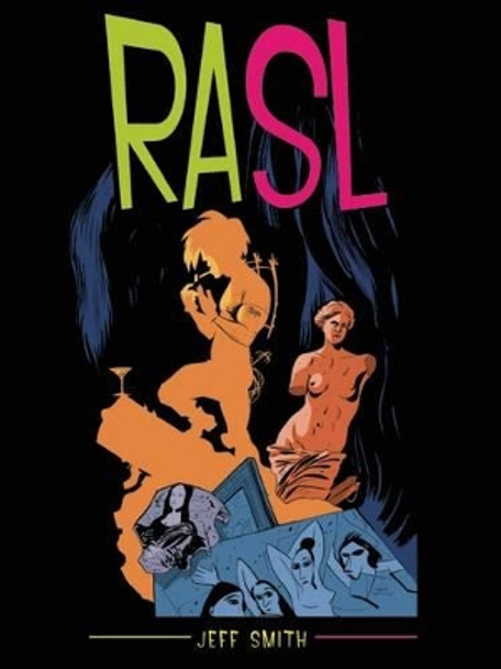 Rasl by Dr Jeff Smith