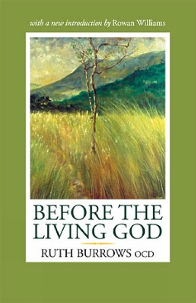 Before the Living God by Ruth Burrows