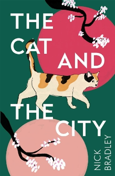 The Cat and the City by Nick Bradley