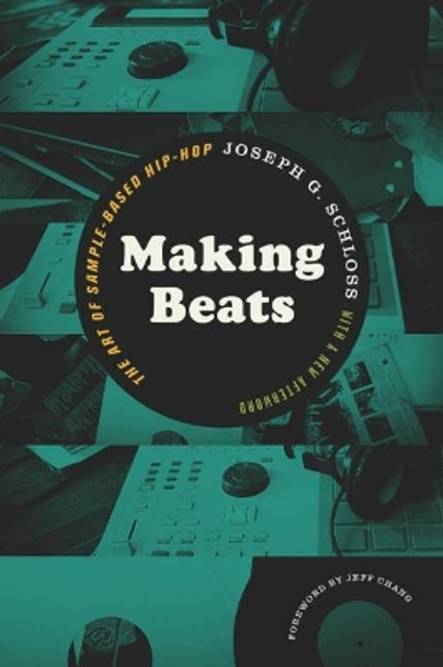 Making Beats by Joseph G. Schloss