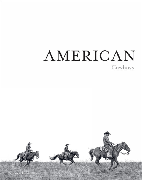 American Cowboys Anouk Masson Krantz 9781864709186