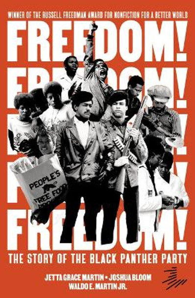 Freedom! the Story of the Black Panther Party by Jetta Grace Martin 9781646144105