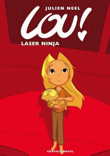 Laser Ninja by Julien Neel 9781905496143