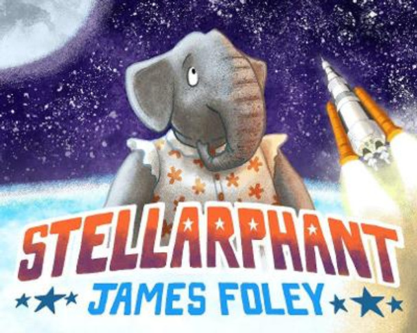 Stellarphant by James Foley 9781760990732