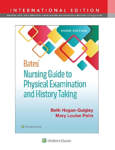 Bates' Nursing Guide to Physical Examination and History Taking by Beth Hogan-Quigley 9781975171209