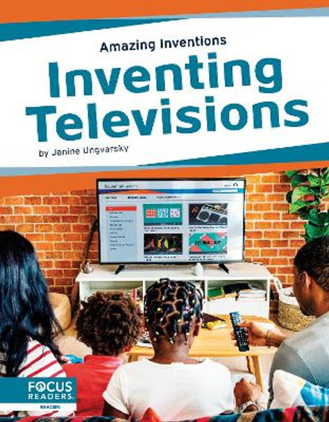 Inventing Televisions by Janine Ungvarsky 9781637390498